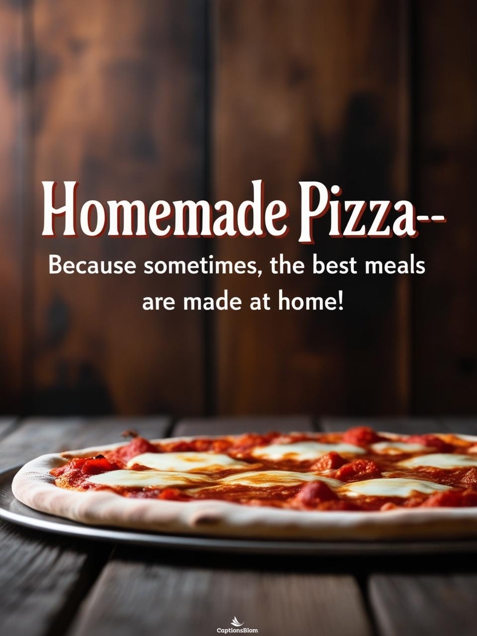 One Word Pizza Captions For Instagram