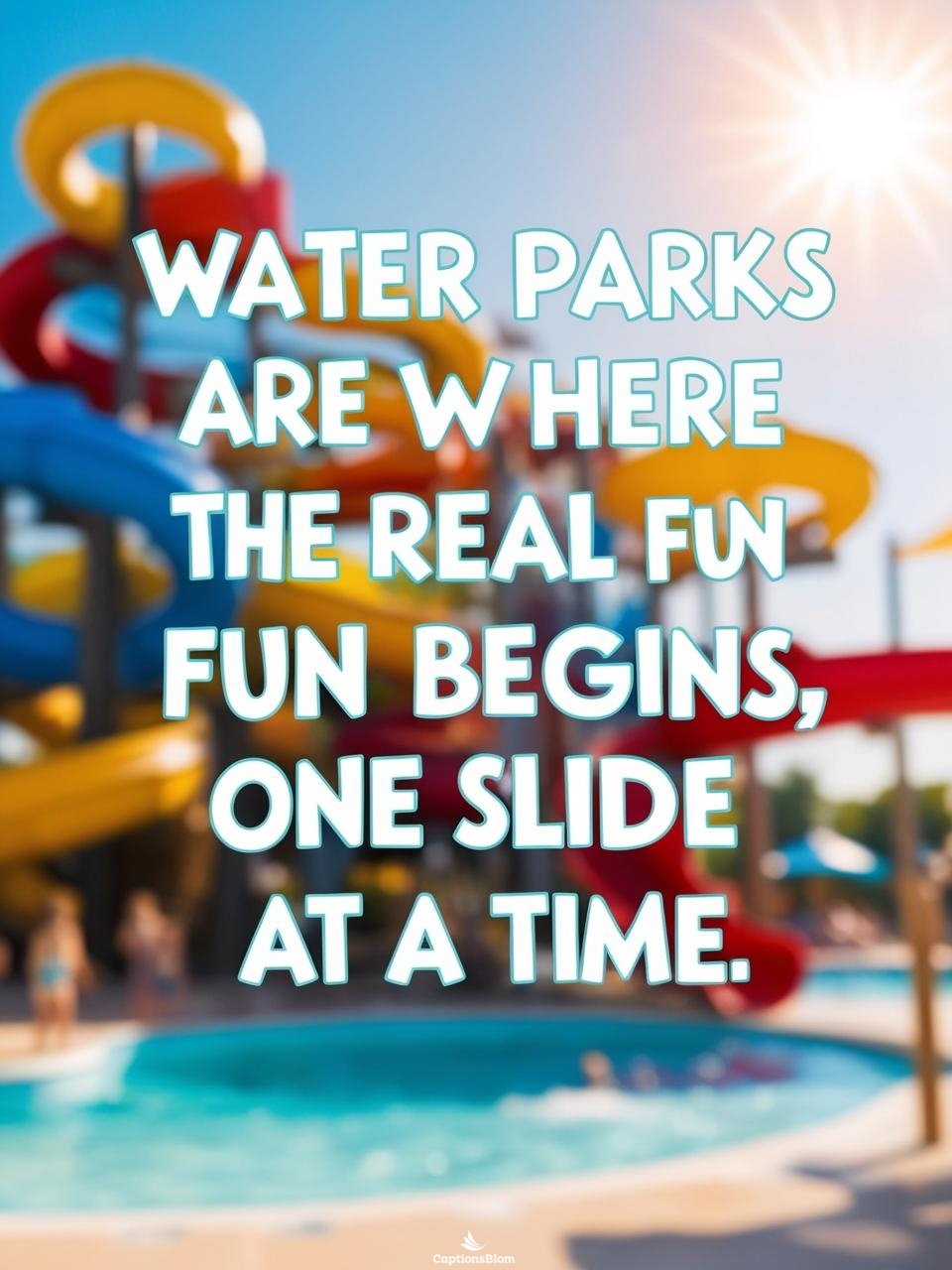 Pool Water Park Captions For Instagram